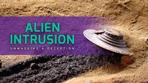 Preview of Alien Intrusion: Unmasking the Deception (Roswell, New Mexico)