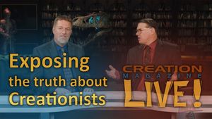 Exposing the truth about creationists