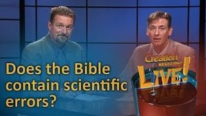 Does the Bible contain scientific errors? 