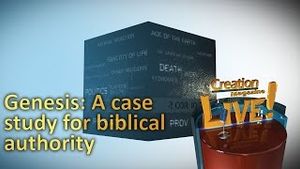 Genesis: A case study for biblical authority 