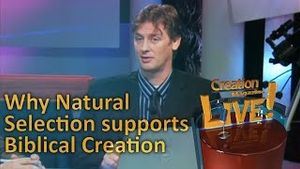 How natural selection supports a recent creation