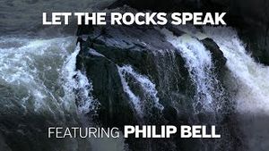 Let the Rocks Speak, Featuring Philip Bell