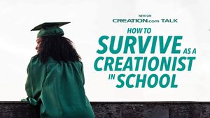 How to Survive as a Creationist in School