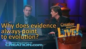 Why does the evidence always point to evolution? 