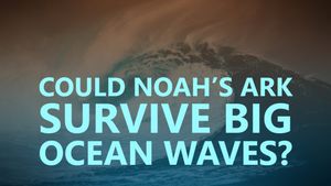 Could Noah’s Ark survive big ocean waves?