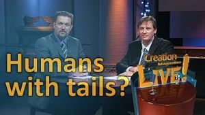 Humans with tails? 