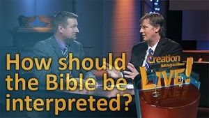How should the Bible be interpreted? 